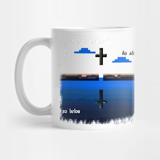 As Above So Below Mug